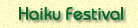 Haiku Festival index link